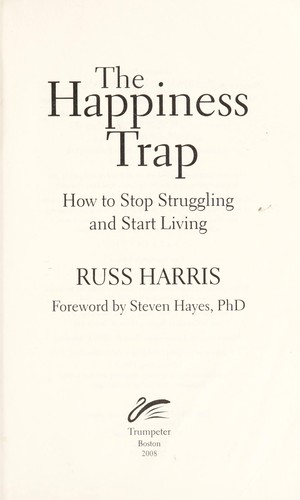 Cover of The Happiness Trap by Russ Harris